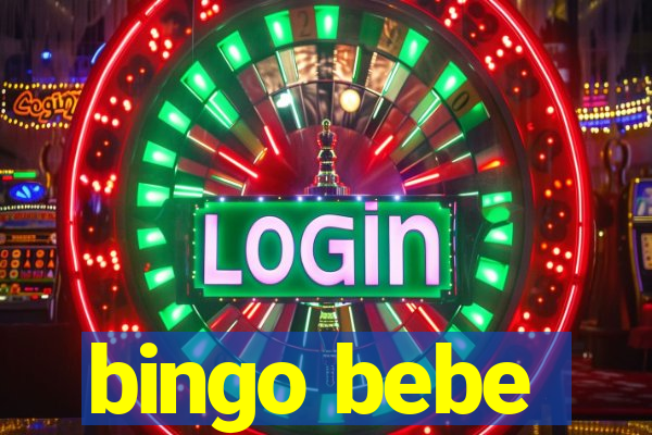 bingo bebe
